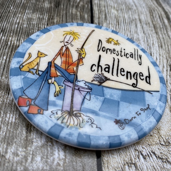 Creative Tops Born To Shop Ceramic Coaster ''Domestically Challenged!''